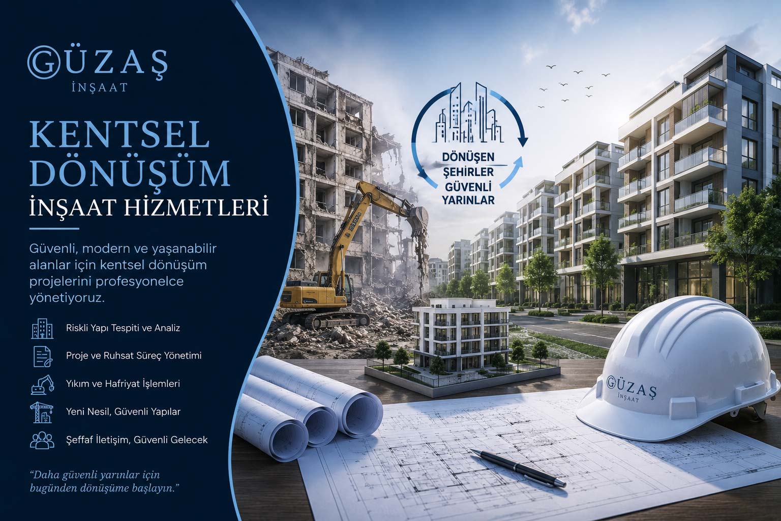 Kentsel Dönüşüm İnşaat Hizmetleri